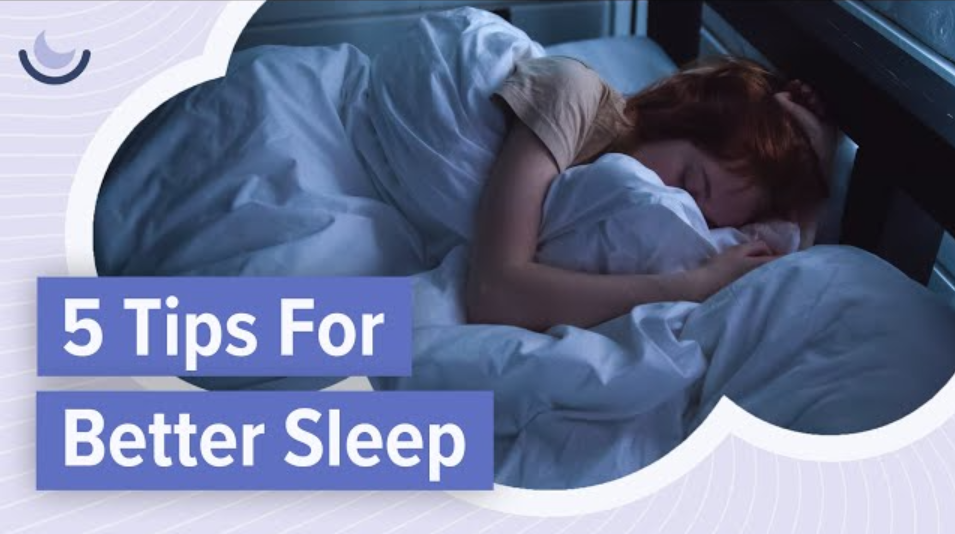 5 Tips for Better Sleep